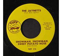 JAYNETTS - snowman, snowman, sweet potato nose 45 rpm single