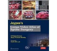 Jaypee's Ganga Video Atlas of Spine Surgery