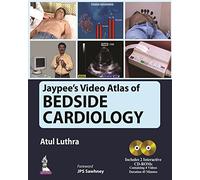 Jaypee's Video Atlas of Bedside Cardiology