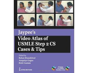 Jaypees Video Atlas of USMLE Step 2 CS (Usmle Exam) 1 DVD/Bklt Edition by Khandelwal Rohan published by Jaypee Brothers Medical Publishing (2012)