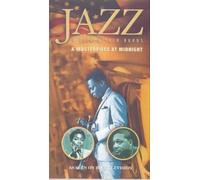 Jazz: A Masterpiece At Midnight [VHS]