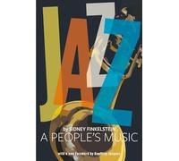 Jazz: A Peoples Music
