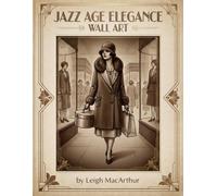 Jazz Age Elegance Wall Art: Elegant Flapper-Inspired Artwork for Home and Office
