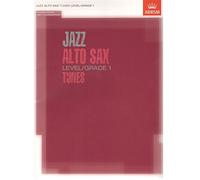 Jazz Alto Sax Level/Grade 1 Tunes/Part & Score & CD (ABRSM Exam Pieces)