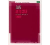Jazz Alto Sax Level/Grade 2 Tunes/Part & Score & CD (ABRSM Exam Pieces)