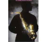 Jazz and blues greats for saxophone