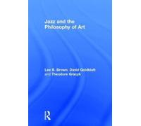 Jazz and the Philosophy of Art