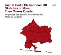 Jazz at Berlin Phil.XII - [Jazz At Berlin Philharmonic XII] Sketches Of Miles [VINYL]