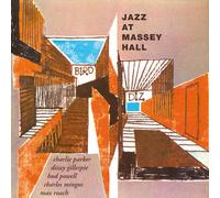 Jazz At Massey Hall by Charlie Parker Featuring Dizzy Gillespie, Bud Powell, Cha
