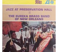 Jazz At Preservation Hall 1: The Eureka Brass Band of New Orleans