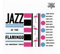 Jazz At The Flamingo by Various Artists (2011-11-08)
