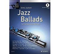 Jazz Ballads: 16 bekannte Jazz Balladen. Flote, Juchem 9783795745820.