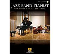 Jazz Band Pianist Book/Online Audio: Basic Skills for the Jazz Band Pianist