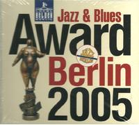 Jazz & Blues Award Berlin 2005