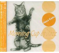 Jazz Cats- Morning Cup Of Jazz