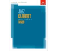 Jazz Clarinet Level/Grade 3 Tunes/Part & Score & CD (ABRSM Exam Pieces)