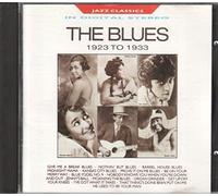 Jazz Classics in Digital Stereo - The Blues 1923 to 1933