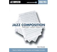 Jazz Composition: Theory And Practice