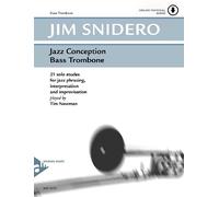 Jazz Conception for Trombone bass trombone Jim Snidero advance mu