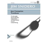 Jazz Conception: 21 solo etudes for jazz phrasing, interpretation and improvisation. Posaune.