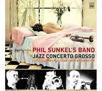 Jazz Concerto Grosso by Phil Sunkel (2006-06-02)
