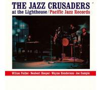 Jazz Crusaders - Jazz Crusaders at Lighthouse