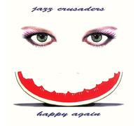 Jazz Crusaders,the - Happy Again