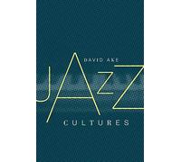 Jazz Cultures