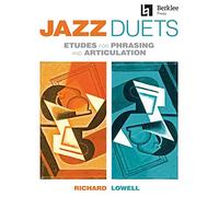 Jazz Duets: Etudes for Phrasing and Articulation