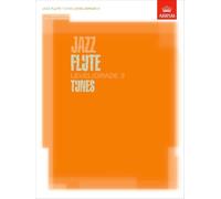 Jazz Flute Tunes Level/Grade 3/Score + Part + CD (ABRSM Exam Pieces)