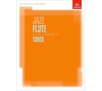 Jazz Flute Tunes Level/Grade 3/Score + Part + CD (ABRSM Exam Pieces) by Abrsm (2006-09-07)