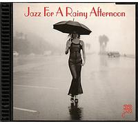 Jazz for a Rainy Afternoon