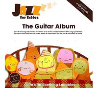 Jazz for Babies - The Guitar Album