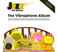 Jazz for Babies - The Vibraphone Album