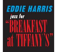 Eddie Harris - Jazz For Breakfast At Tiffany's