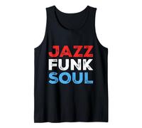 Jazz Funk Soul Groove Music 60s 70s 80s Disco Soulful Tank Top