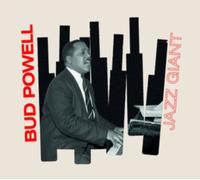 Bud Powell - Jazz Giant