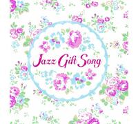 Jazz Gift Song