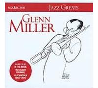 Jazz Greats: Glenn Miller