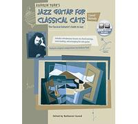 Jazz Guitar for Classical Cats: Chord/Melody
