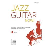 Jazz Guitar now Mit CD: Der leichte Einstieg i, Ilgen.