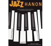 Jazz Hanon Revised Edition: Piano - Jazz Piano Method and Sheet Music Book by Leo Alfassy | Progressive Exercises and Etudes Inspired by Charles-Louis Hanon | Technique Practice for All Levels