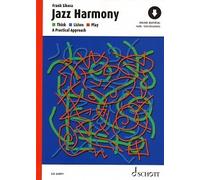 Jazz Harmony: Think, Listen, Play - A Practical. Sikora