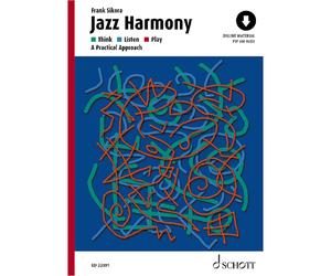 Jazz Harmony: Think, Listen, Play - A Practical Approach - Includes online mate