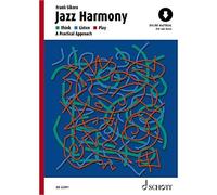 Jazz Harmony: Think, Listen, Play - A Practical. Sikora