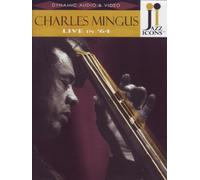Jazz Icons - Charles Mingus - Live in '64 [2007] [DVD]