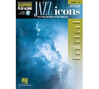 Jazz Icons: Saxophone Play-Along Volume 11