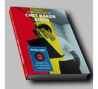 Chet Baker - The Making Of Chet Baker Sings (BK+CD)