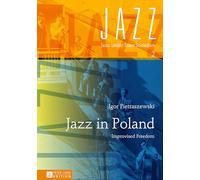 Jazz in Poland: Improvised Freedom: 2 (Jazz Under State Socialism)