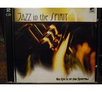 Jazz in the Spirit - His Eye is on the Sparrow